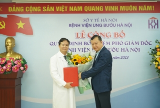 LỄ CÔNG BỐ QUYẾT ĐỊNH BỔ NHIỆM PHÓ GIÁM ĐỐC BỆNH VIỆN UNG BƯỚU HÀ NỘI